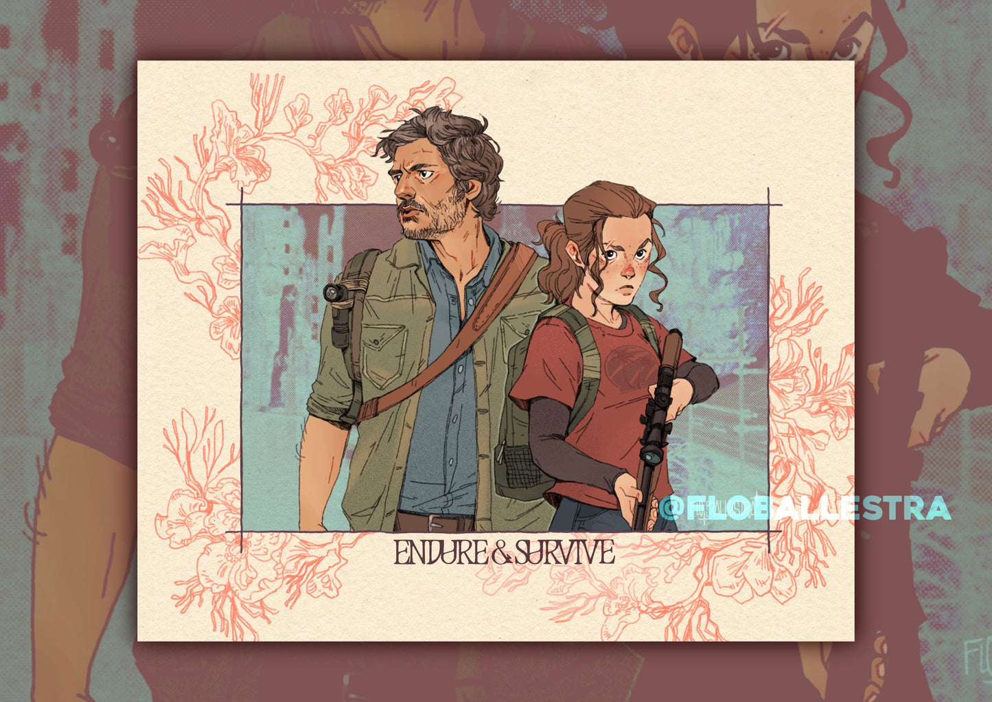 Endure & Survive - Art Print