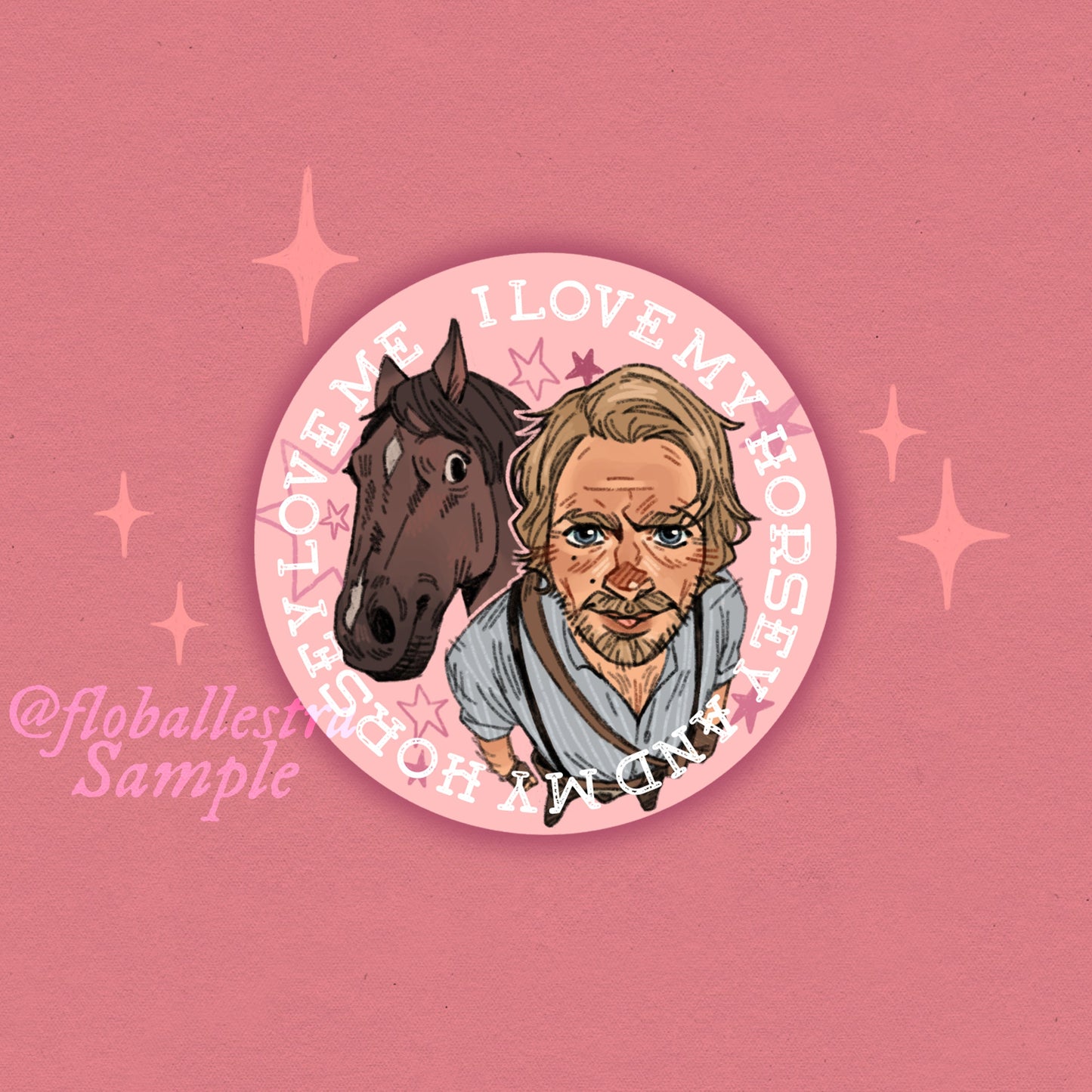 I love my Horsey ✦ Sticker